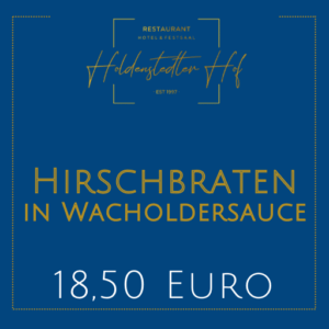 Hirschbraten in Wacholdersauce